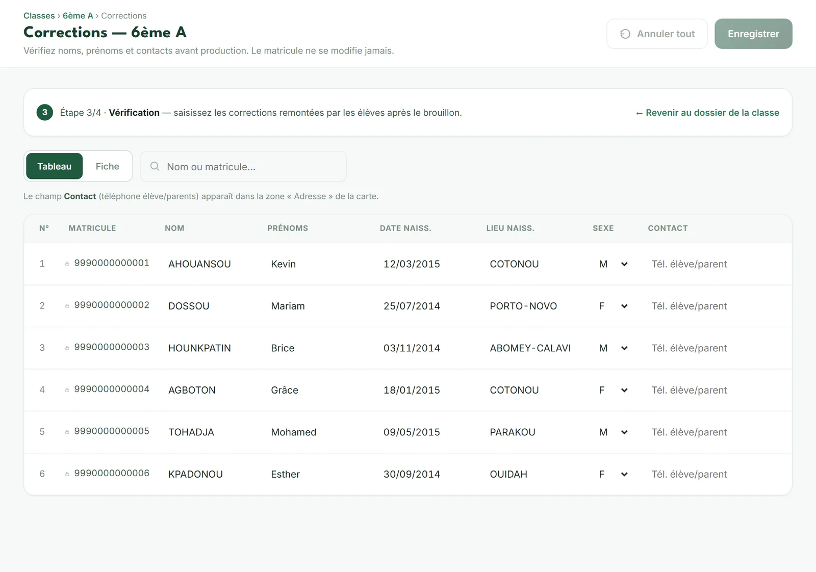 Écran Corrections en mode tableau pour la classe 6ème A